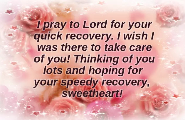 Get Well Soon To My Love