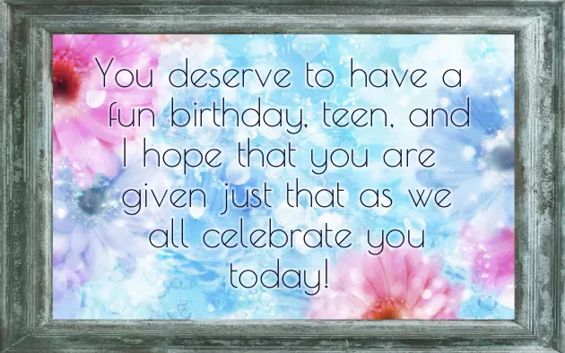 Happy Birthday Wishes For A Teenager Happy Birthday Wishes For A Teenager