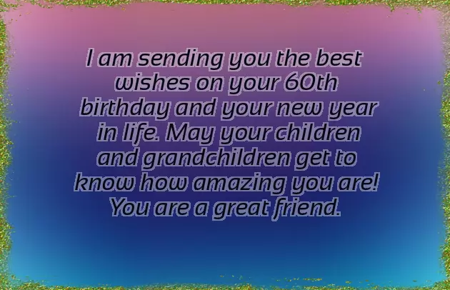 Happy 60Th Birthday Wishes Happy 60Th Birthday Wishes