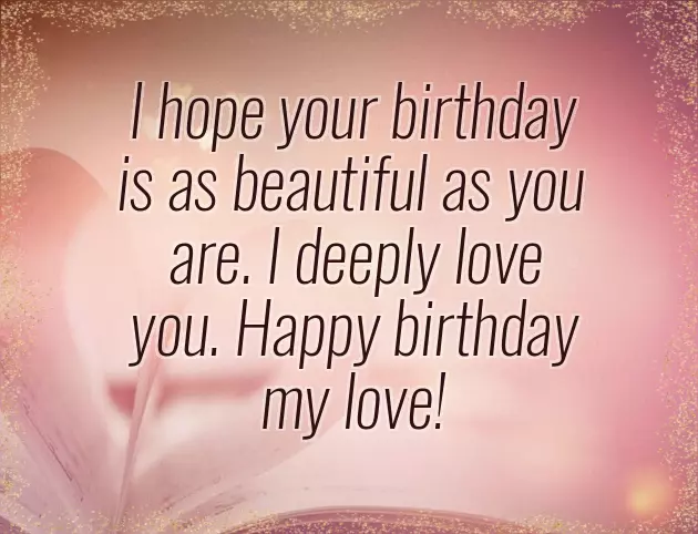 Romantic Happy Birthday Wishes For Wife Romantic Happy Birthday Wishes For Wife