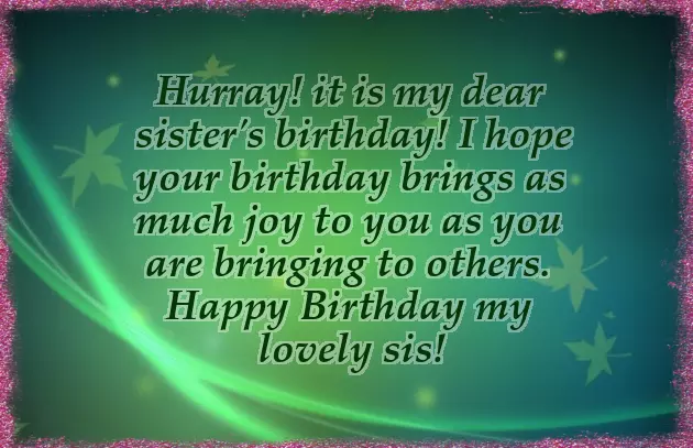 Bday Wishes For Elder Sister