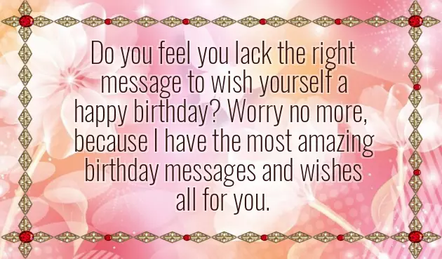 Happy Birthday To Me Message Happy Birthday To Me Message