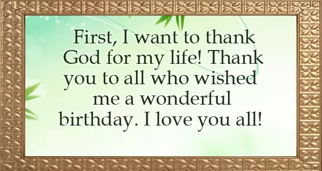 Thank You Everybody For The Birthday Wishes