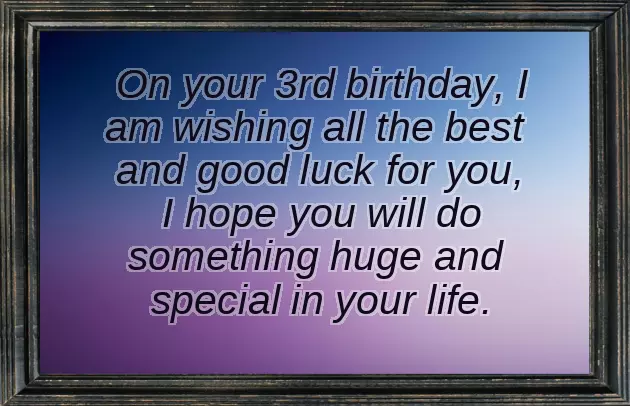 Happy Birthday Quotes For 3 Year Old Daughter