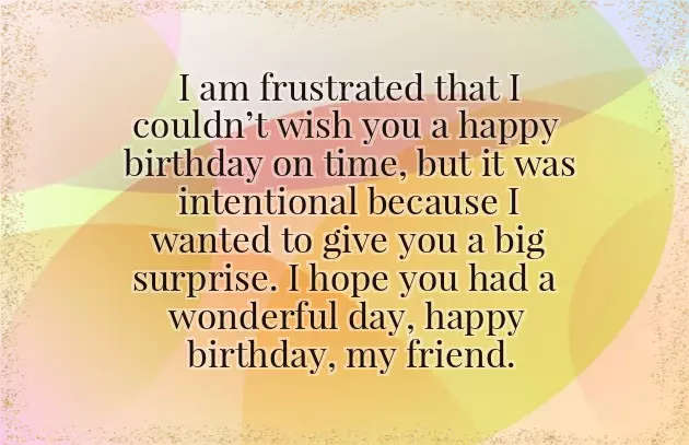 Belated Birthday Greetings Funny Belated Birthday Greetings Funny