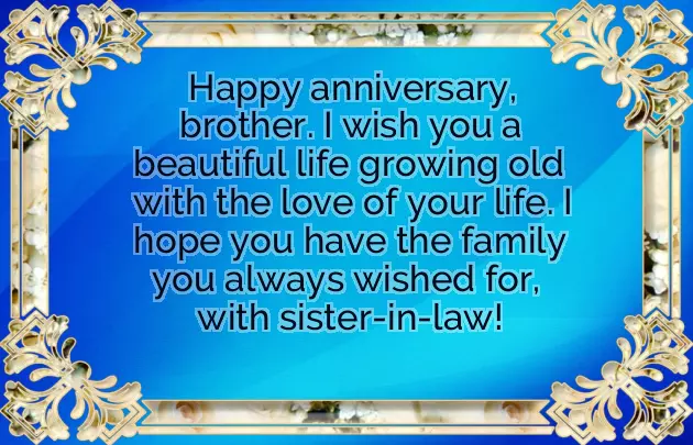 Anniversary Quotes To Brother