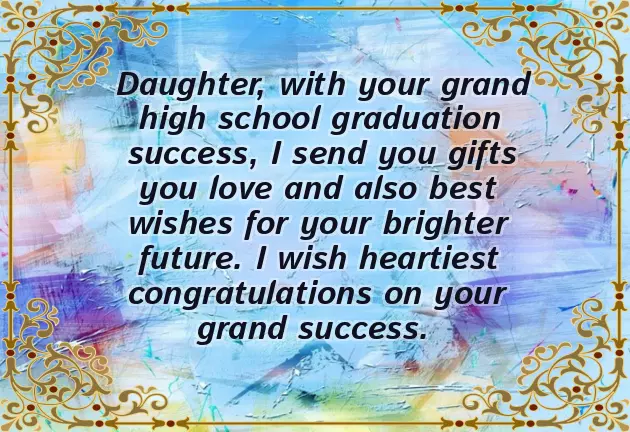 High School Graduation Wishes From Parents