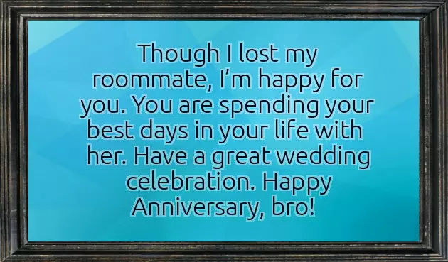 Brother Marriage Anniversary Wishes