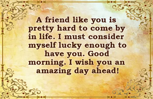 Good Morning Message For A Lovely Friend