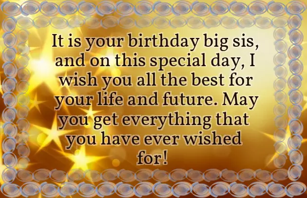 Best Big Sister Birthday Wishes Best Big Sister Birthday Wishes