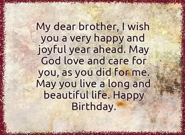 Happy Birthday To A Great Brother