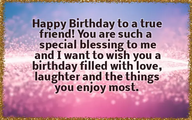 Birthday Wishes To My Friend Birthday Wishes To My Friend