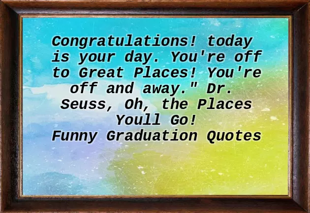 Congratulations Quote For Graduation