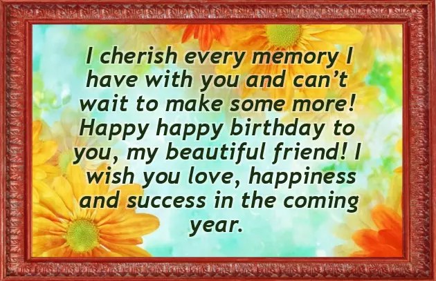Birthday Wishes To Close Friend Funny