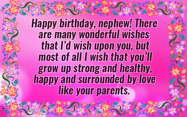 Special Nephew Birthday Wishes Special Nephew Birthday Wishes