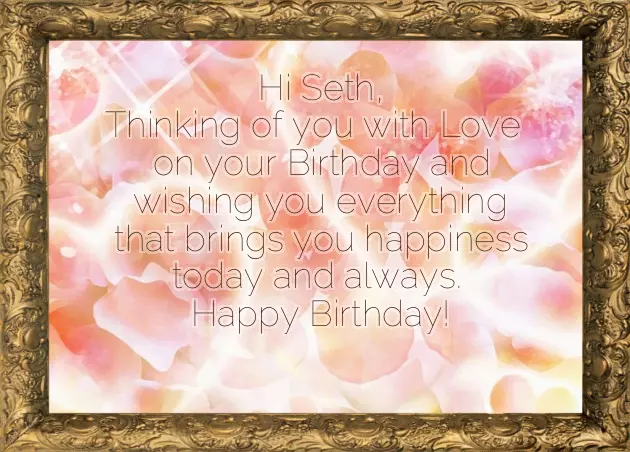 Happy Birthday Seth