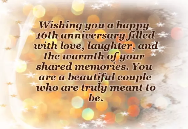 16 Anniversary Wishes 16 Anniversary Wishes