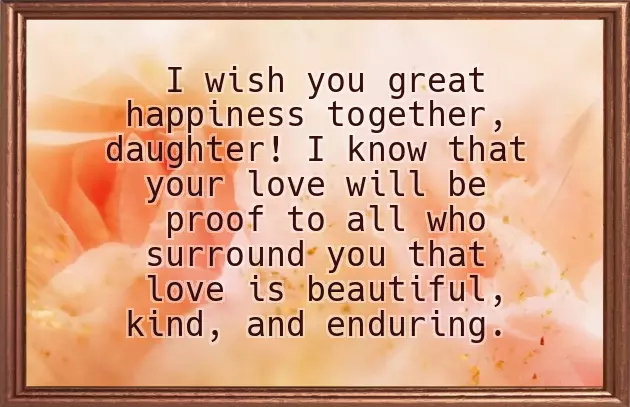 Wedding Day Wishes For Daughter And Son In Law Wedding Day Wishes For Daughter And Son In Law