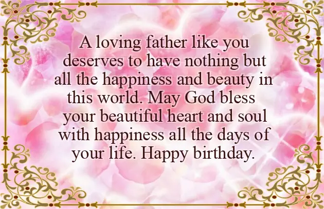 Happy Birthday To The Best Daddy In The World