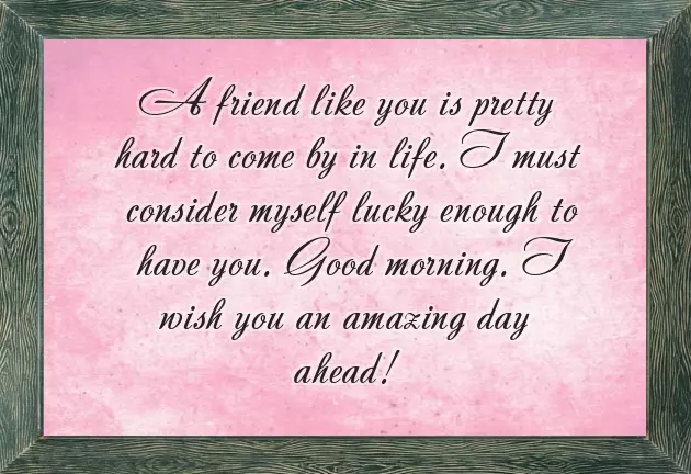 Sweet Good Morning Message For Best Friend