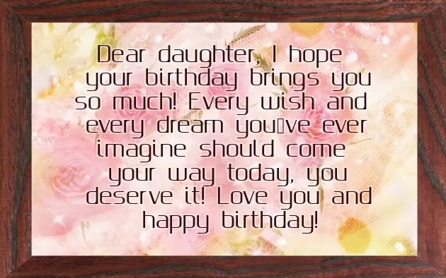 Short And Sweet Birthday Wishes For Daughter