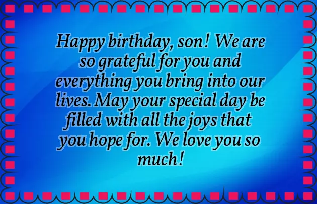 Birthday Greetings For A Son From Mother