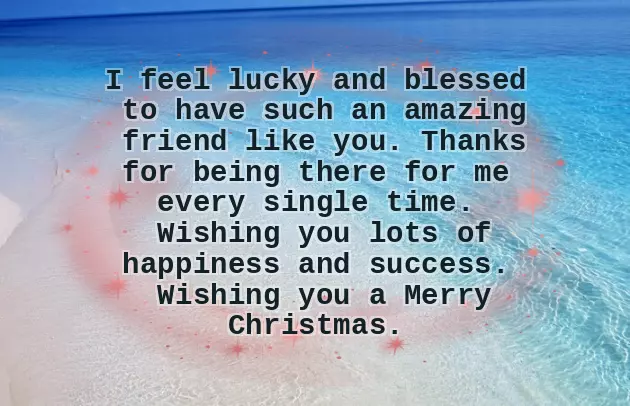 Merry Christmas To A Good Friend