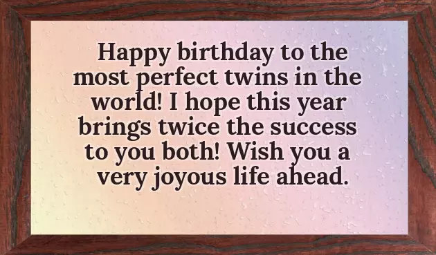 Happy Birthday To My Twin Brother