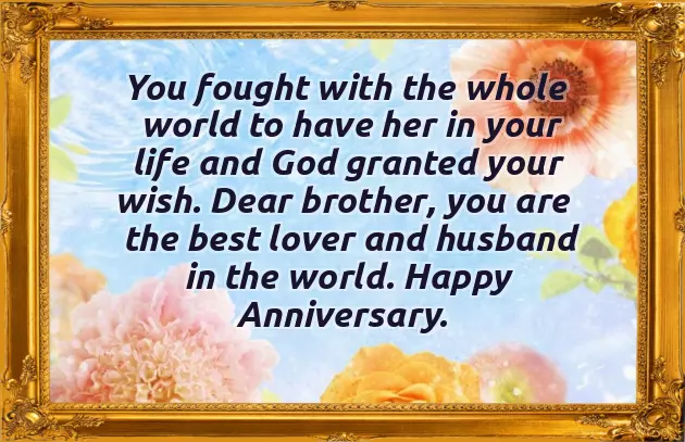 Brother Marriage Anniversary Wishes