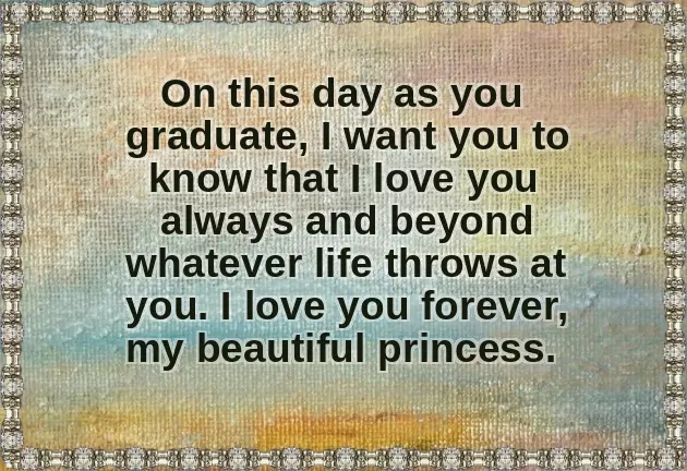 Happy Graduation To My Daughter Happy Graduation To My Daughter