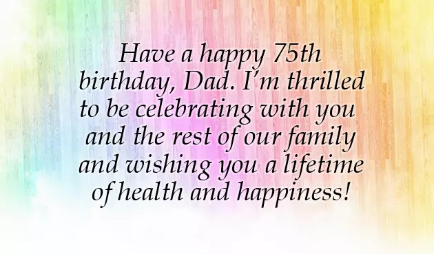 75Th Birthday Quotes For Dad 75Th Birthday Quotes For Dad
