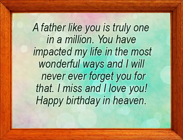 Happy Birthday Dad In Heaven Quotes From Daughter