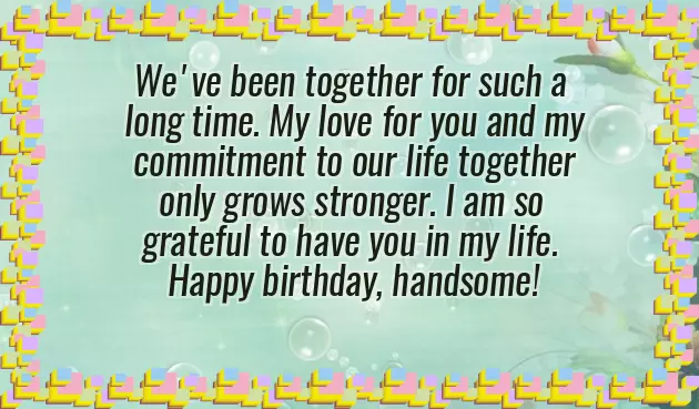 Sweet Birthday Greetings For Husband