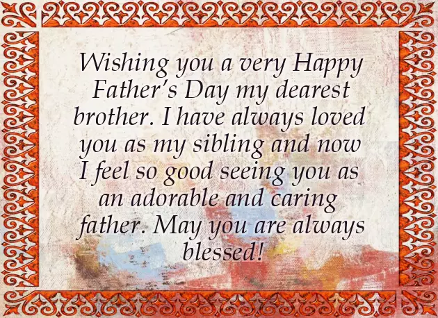 Fathers Day Greetings To Brother Fathers Day Greetings To Brother