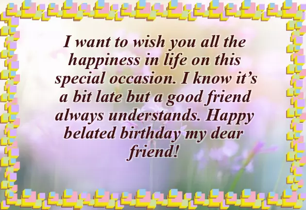 Happy Birthday Wishes Belated