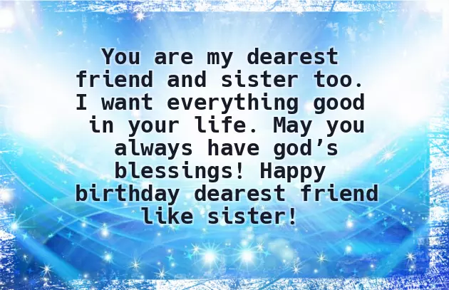 Happy Birthday Bff Sister Happy Birthday Bff Sister
