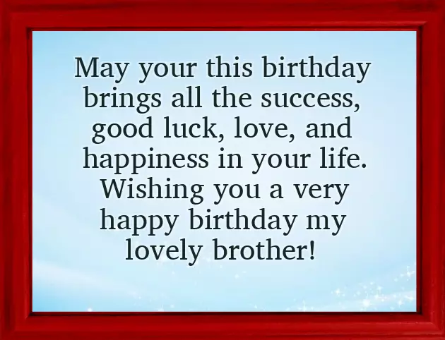 Birthday Greetings To Big Brother