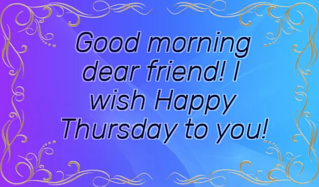 Thursday Greetings Good Morning