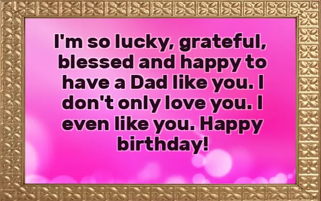 Wishes For Birthday For Dad