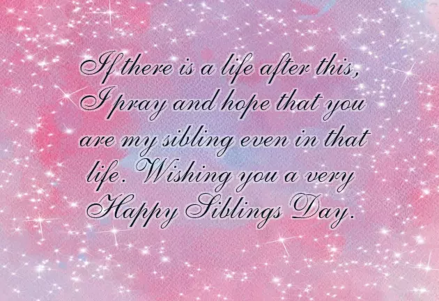 Siblings Day Wishes Siblings Day Wishes