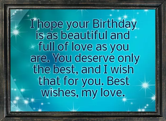 Happy Birthday Sayings For Girlfriend Happy Birthday Sayings For Girlfriend