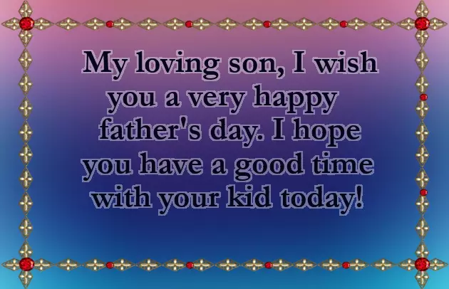 Fathers Day Message To My Son