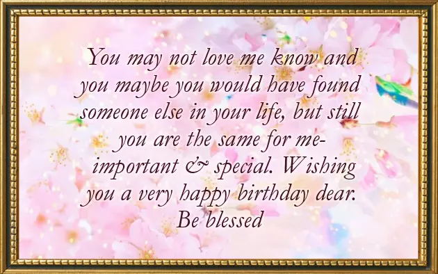 Birthday Greetings For An Ex Boyfriend