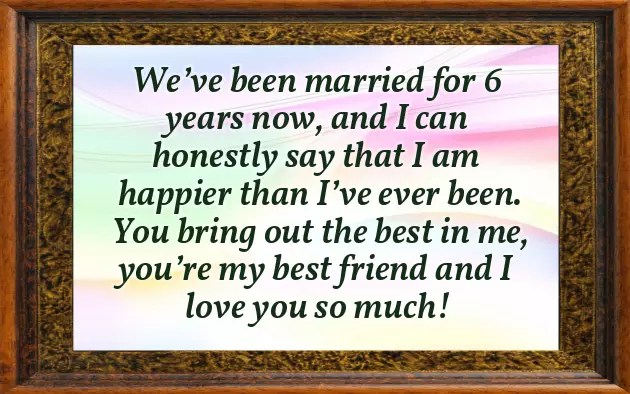 Happy 6Th Anniversary My Love