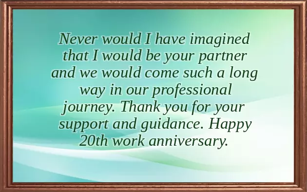 20 Year Work Anniversary Quotes 20 Year Work Anniversary Quotes
