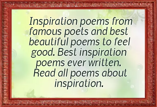 Poems For Inspiration Poems For Inspiration