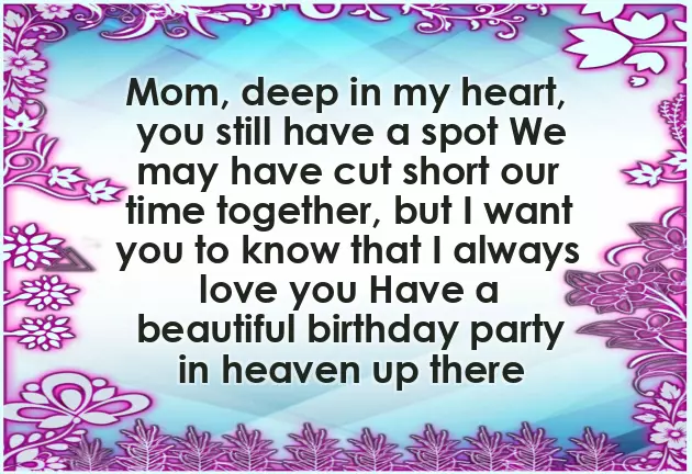 Birthday Wishes To Mum In Heaven Birthday Wishes To Mum In Heaven