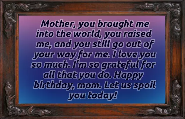 Happy Birthday To The Best Mom Ever Happy Birthday To The Best Mom Ever