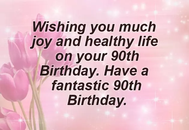 Birthday Greetings For 90 Year Old Woman Birthday Greetings For 90 Year Old Woman