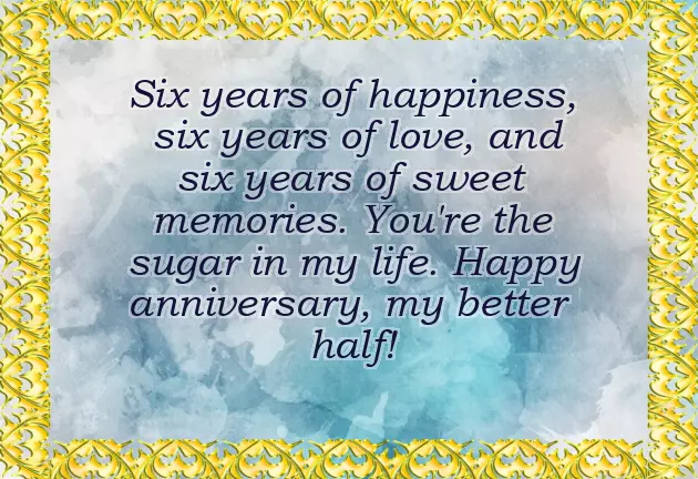 6 Anniversary 6 Anniversary